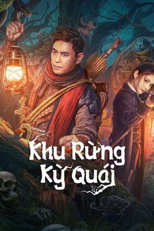 Khu Rừng Kỳ Quái